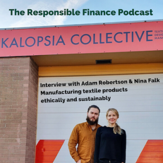 The Responsible Finance podcast with Nina and Adam of Kalopsia