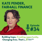 Kate Pender, Fair4All Finance, podcast cover